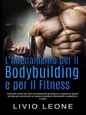 cover image of L'allenamento per il bodybuilding e per il fitness